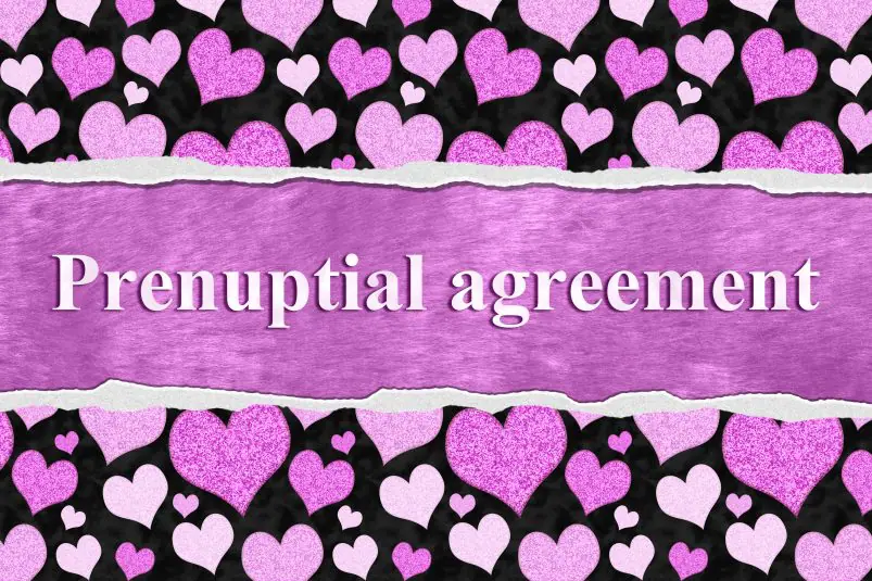 Love and Legalities: Chicago Premarital Agreements and Valentine’s Day